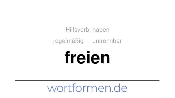 Konjugation des Verbs freien (untrennbar, regelmäßig)