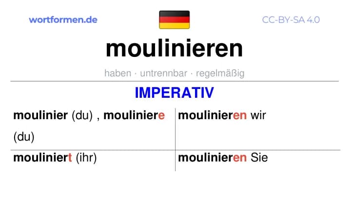 Imperativ des Verbs moulinieren, Imperativbildung moulinieren, Bildung Imperativ von moulinieren, Imperativformen von moulinieren, Befehlsformen moulinieren