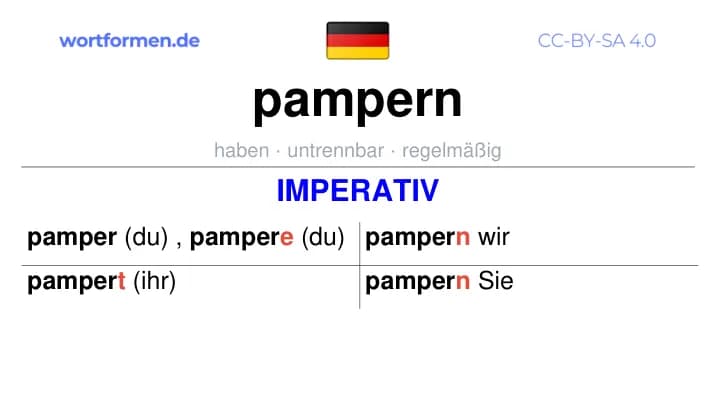 Imperativ des Verbs pampern, Imperativbildung pampern, Bildung Imperativ von pampern, Imperativformen von pampern, Befehlsformen pampern