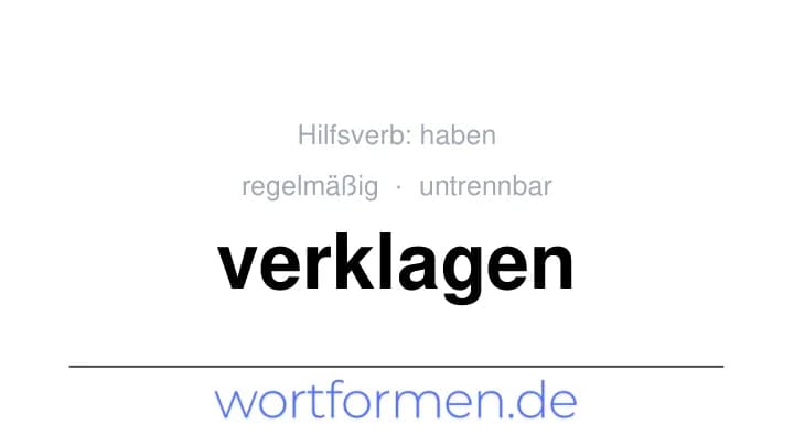 Konjugation des Verbs verklagen (untrennbar, regelmäßig)